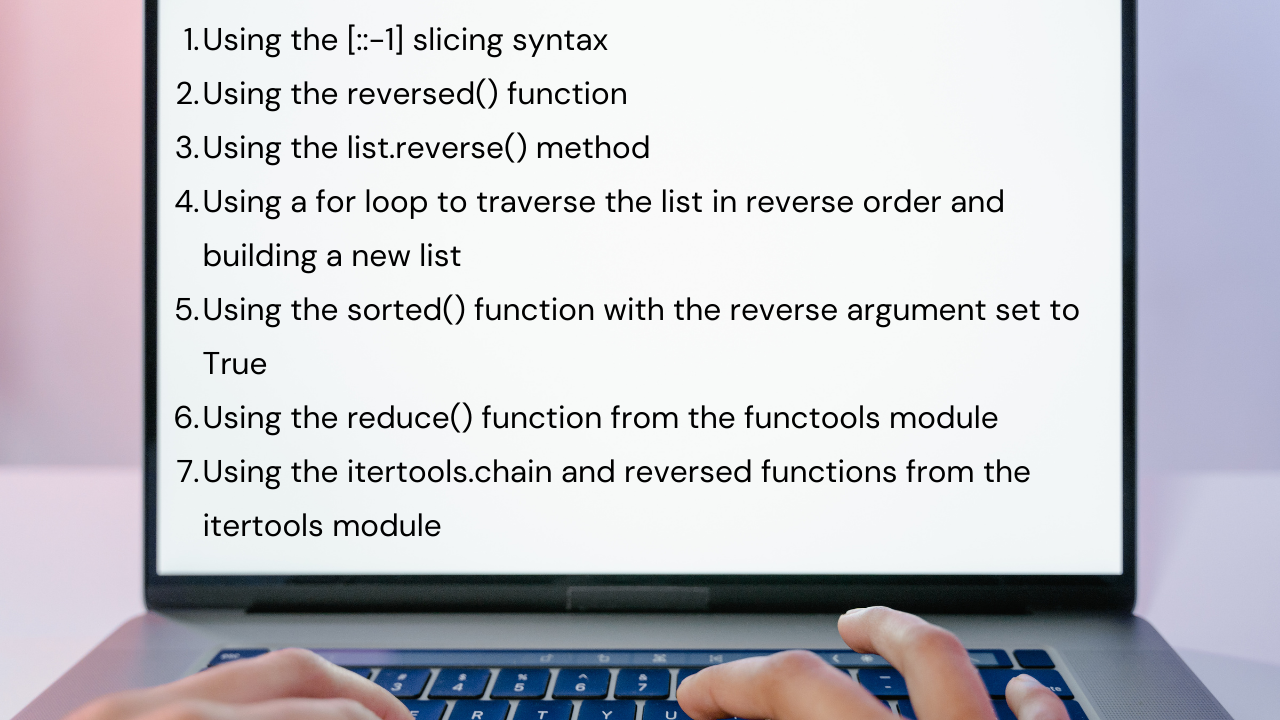 Reverse a List in Python – Different Methods to Reverse a List in Python