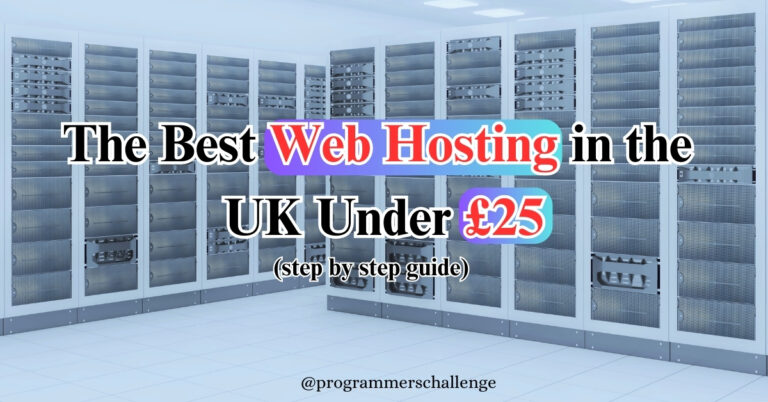Best Web Hosting in UK Under £25: Your 2025 Step-by-Step Guide