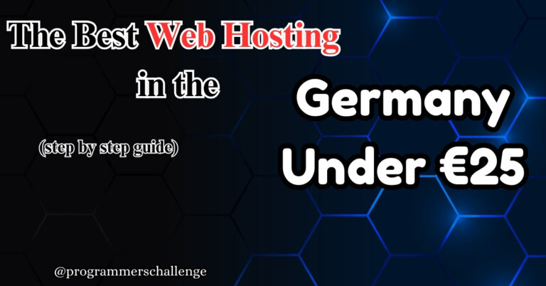 The Ultimate Guide to the Best Web Hosting in Germany Under €25 (2025)