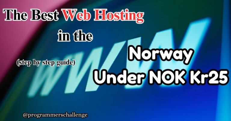 Best Web Hosting in Norway Under NOK 25: Step-by-Step Guide 2025