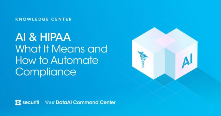 AI & HIPAA: What It Means and How to Automate Compliance