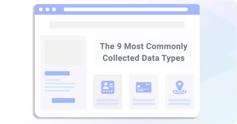 The 9 Most Commonly Collected Data Types & What You Should Know About Them