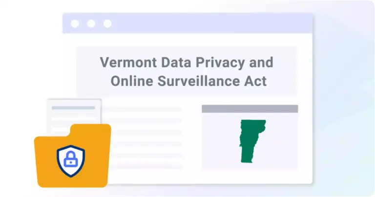 Vermont Data Privacy and Online Surveillance Act: First Look & Summary