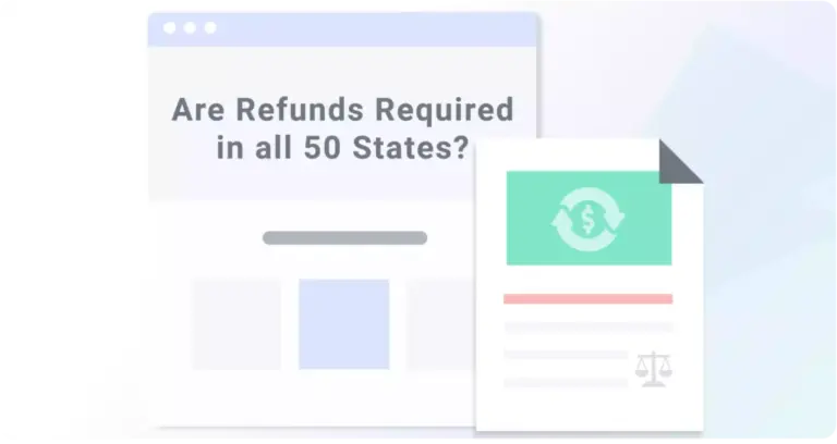 Are Refunds Required in All 50 States?